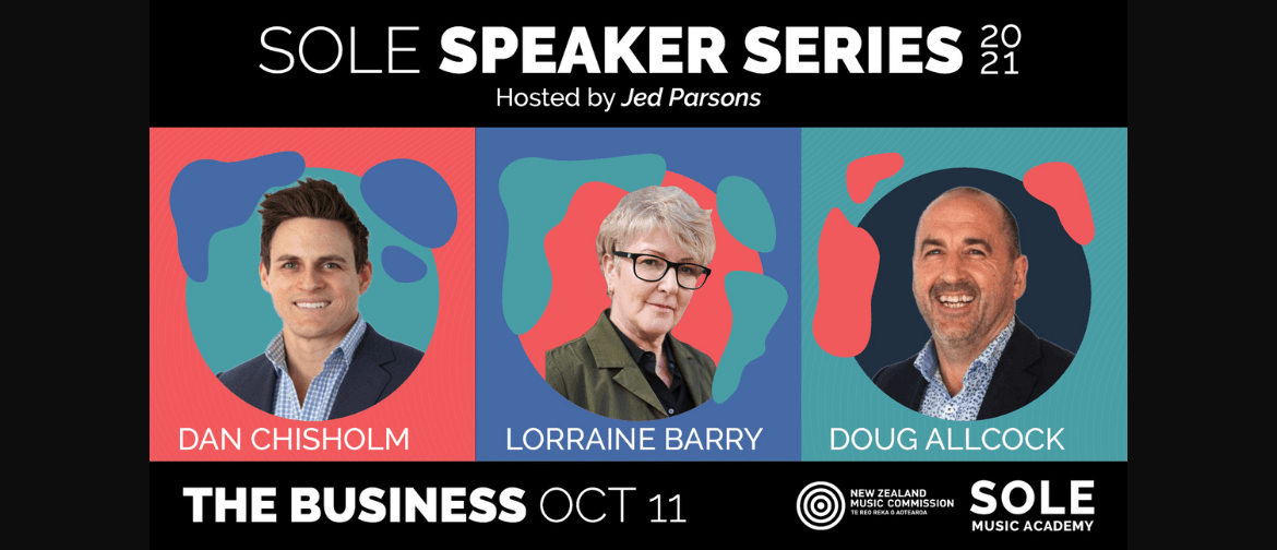 THE BUSINESS - SOLE Speaker Series
