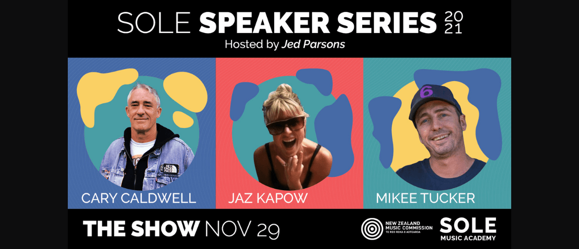 THE SHOW - SOLE Speaker Series