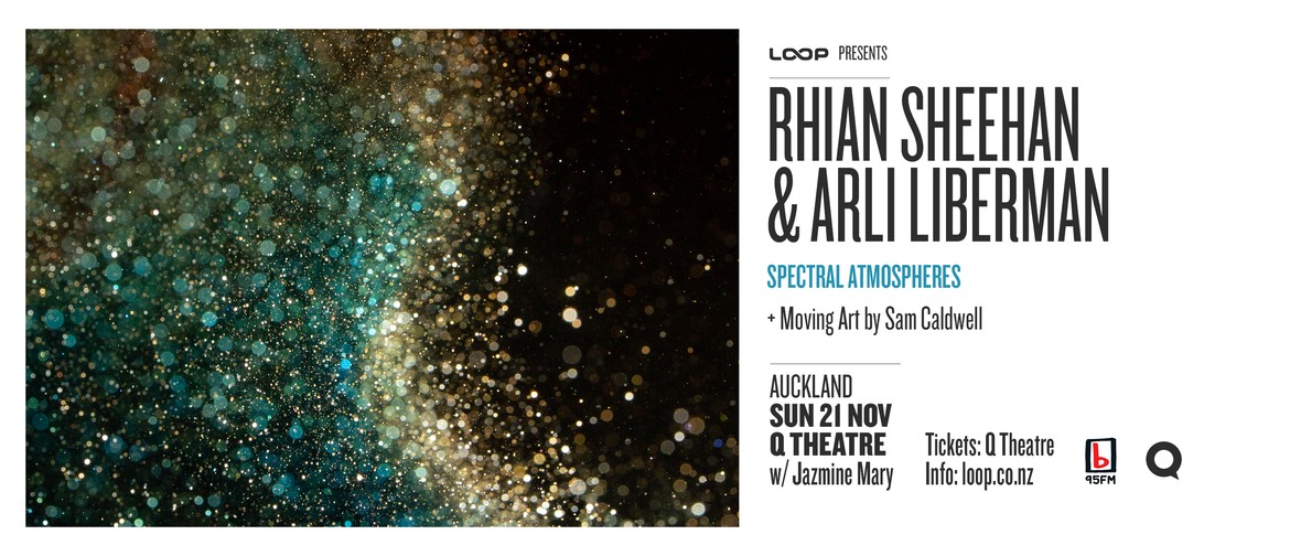 Rhian Sheehan and Arli Liberman: Spectral Atmospheres