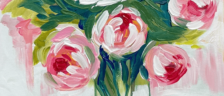 Paint and Wine Afternoon - Peony Bouquet: POSTPONED