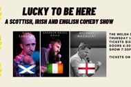 Image for event: Lucky To Be Here