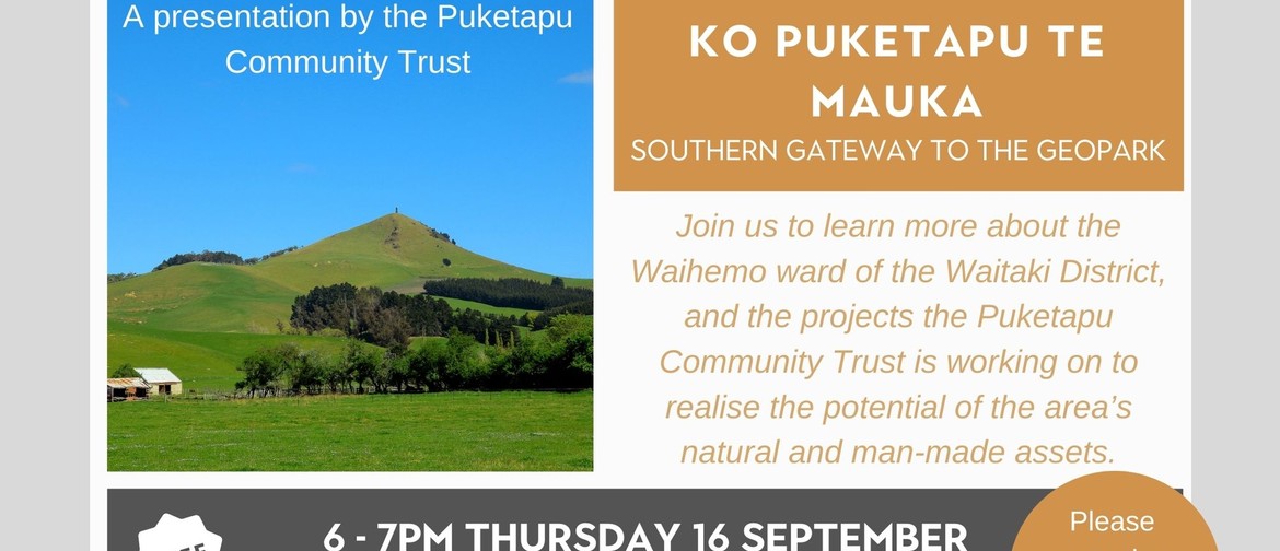 Ko Puketapu te mauka - Southern Gateway to the Geopark