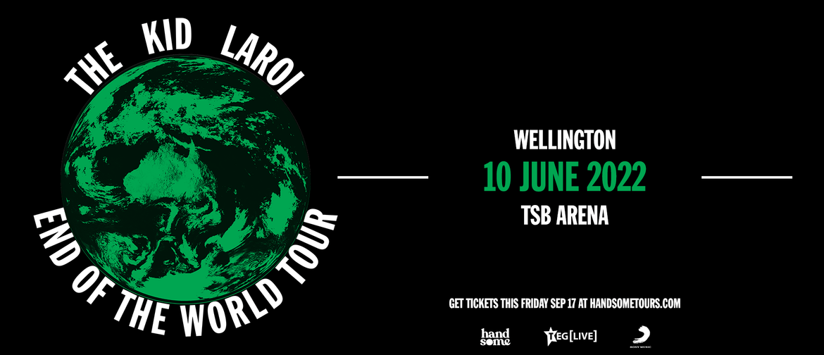 The Kid LAROI - End of the World Tour - Wellington: CANCELLED