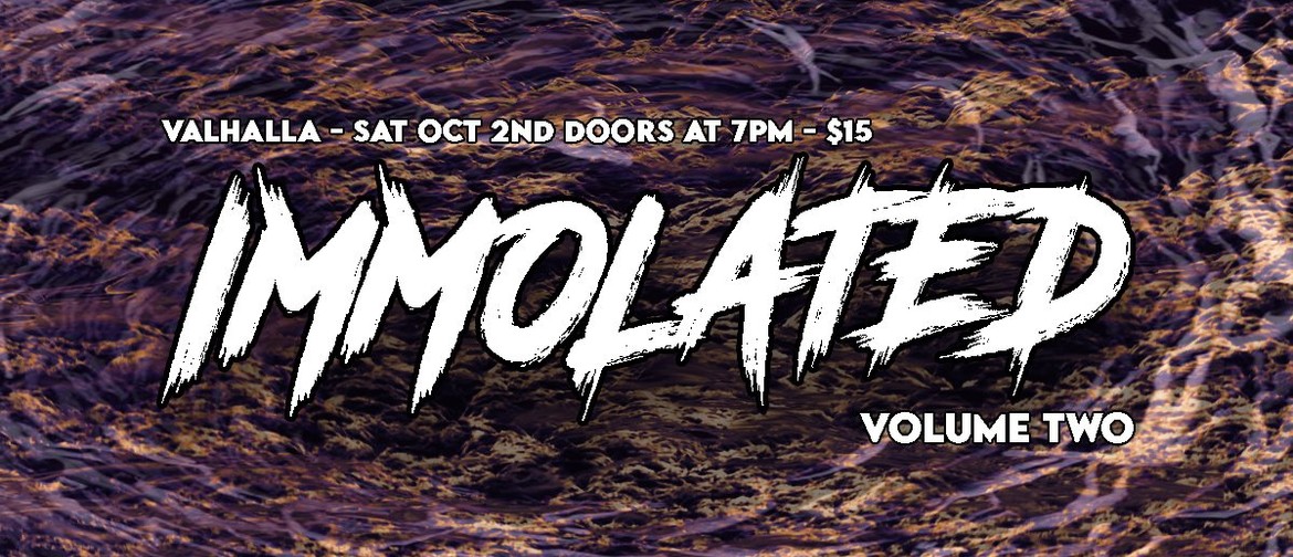 Immolated Vol 2