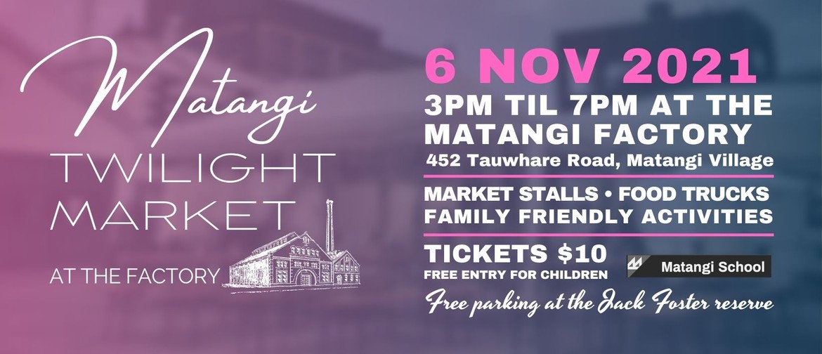 Matangi Twilight Market