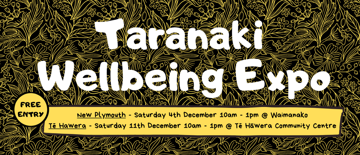 Taranaki Wellbeing Expo - Tē Hāwera