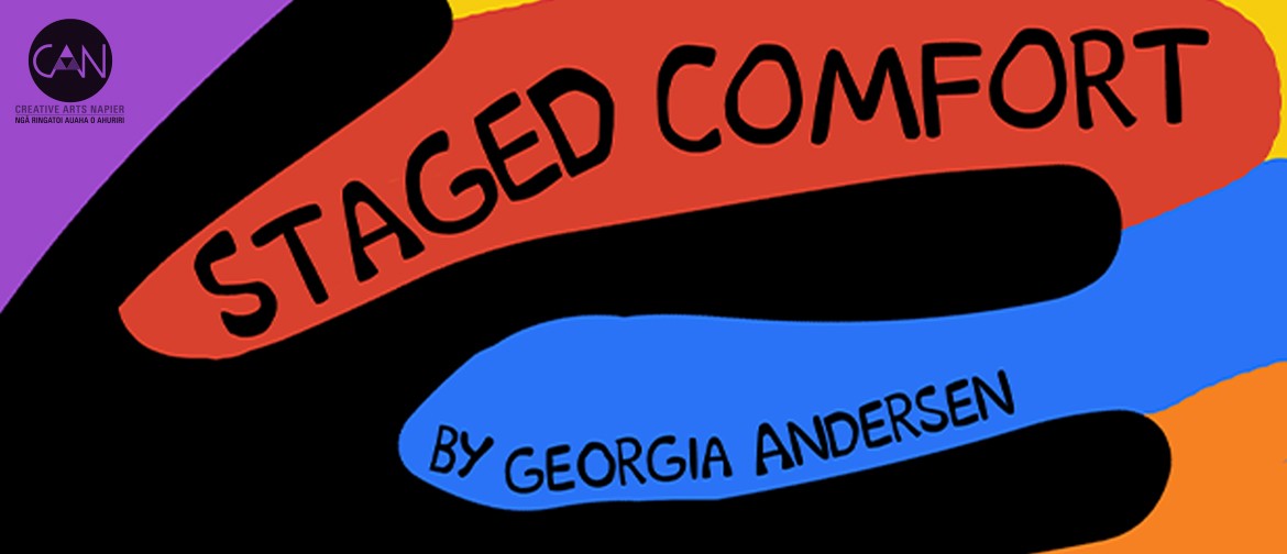 Staged Comfort - An exhibition by Georgia Anderson