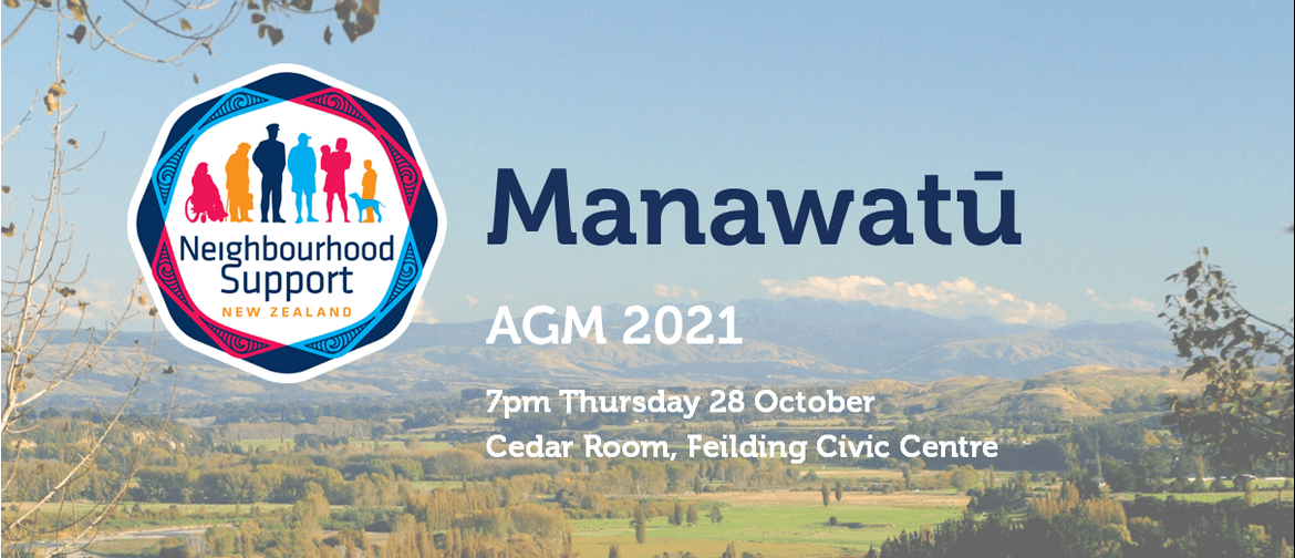 Neighbourhood Support Manawatu AGM 2021