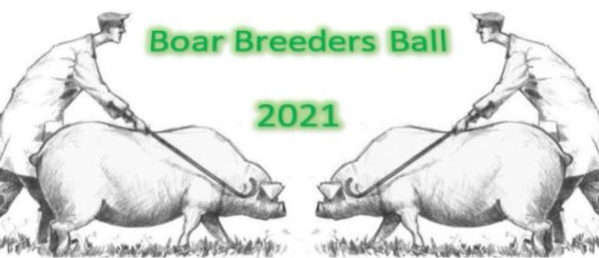 Boar Breeders Association Ball 2021: CANCELLED