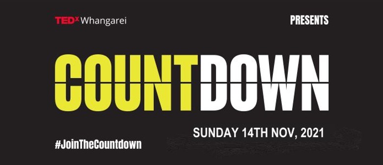 TEDxWhangarei Countdown Climate TED Talks: CANCELLED