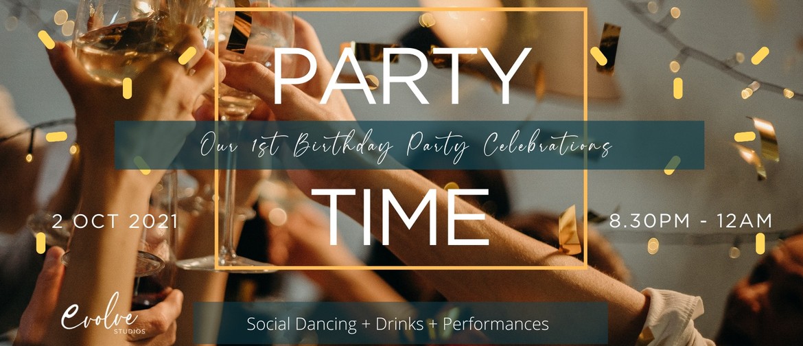 Evolve's 1st Birthday Dance Party