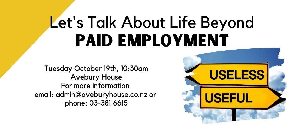 Let's Talk About Life Beyond Paid Employment