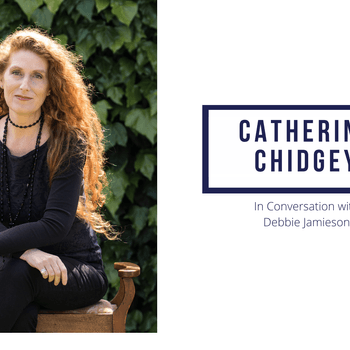 Catherine Chidgey In Conversation with Debbie Jamieson