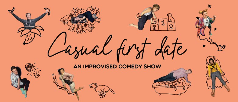 Casual First Date: An Improvised Comedy Show!: CANCELLED