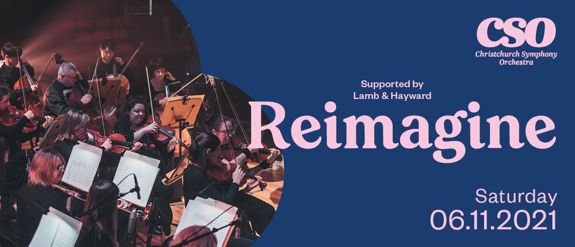 Special Event Supported By Lamb & Hayward: Reimagine: CANCELLED