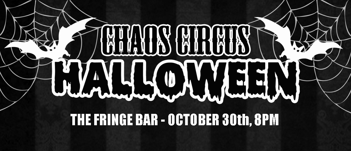 Chaos Circus - Halloween Special