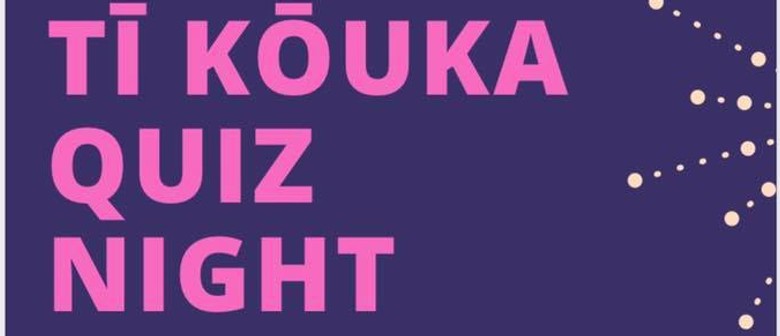 Ti Kouka Quiz Night