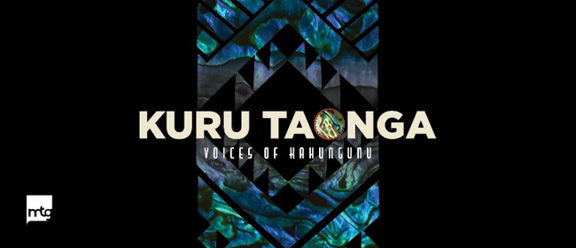 Kuru Taonga: Voices of Kahungunu