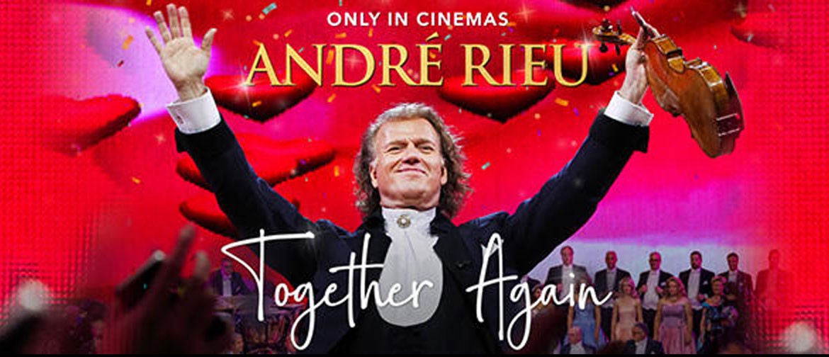 André Rieu's 2021 Summer Concert: Together Again (Screening)