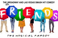 Image for event: Friends! The Musical Parody