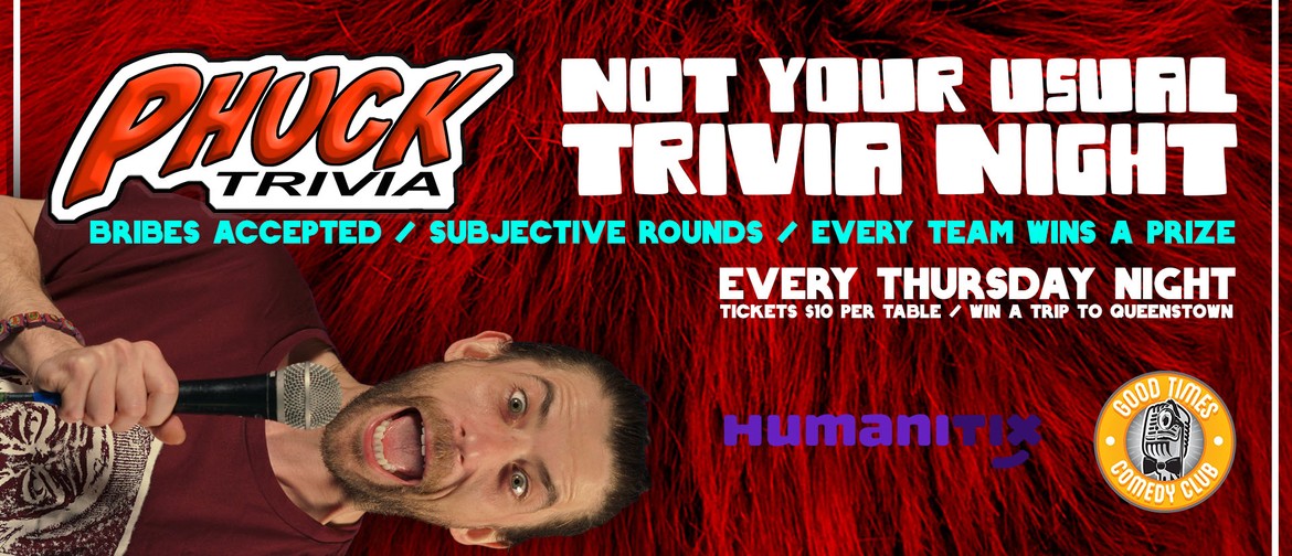 Phuck Trivia