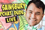 Image for event: Tom Sainsbury - Snapchat Dude Live