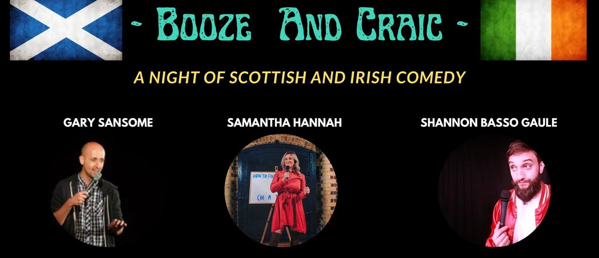 Booze and Craic: A Night of Scottish and Irish Comedy