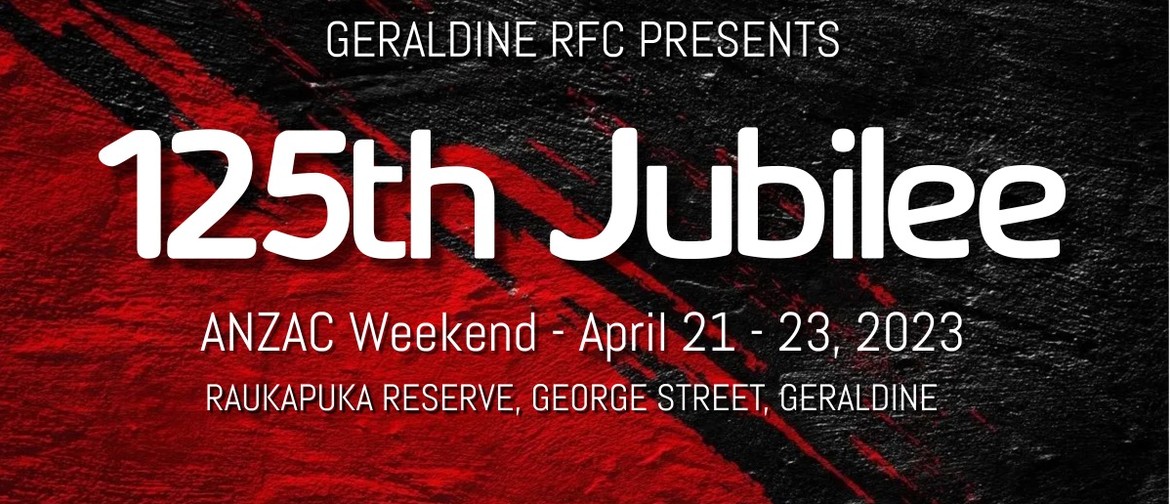 Geraldine RFC 125th Jubilee