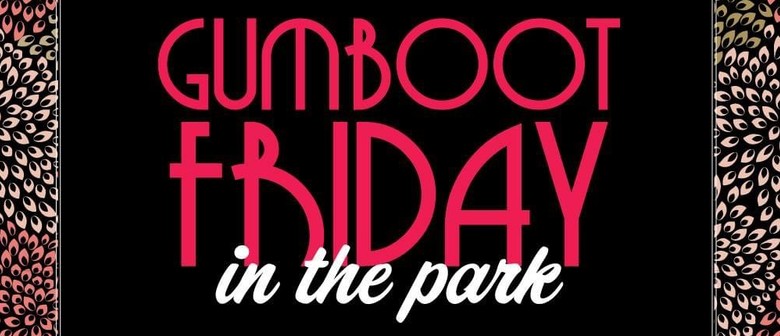 Gumboot Friday in the Park