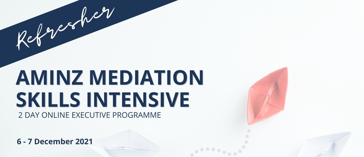 AMINZ Mediation Skills Intensive Refresher
