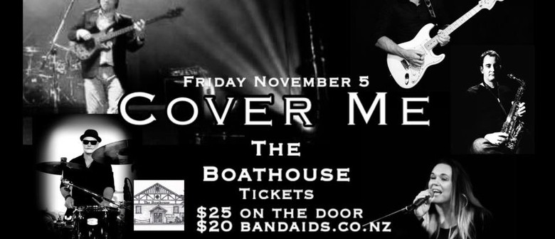 Cover me live at The Boathouse