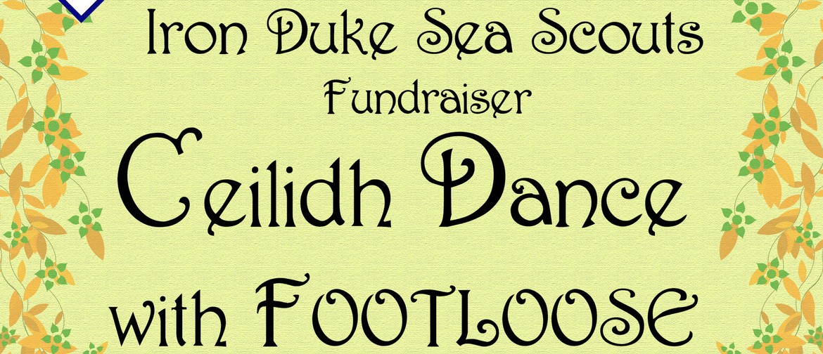 Ceilidh Dance with Footloose: CANCELLED