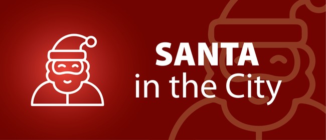 Santa in the City: CANCELLED