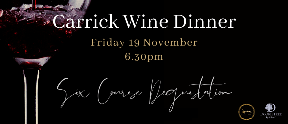 Carrick Wine Dinner: Six Course Degustation