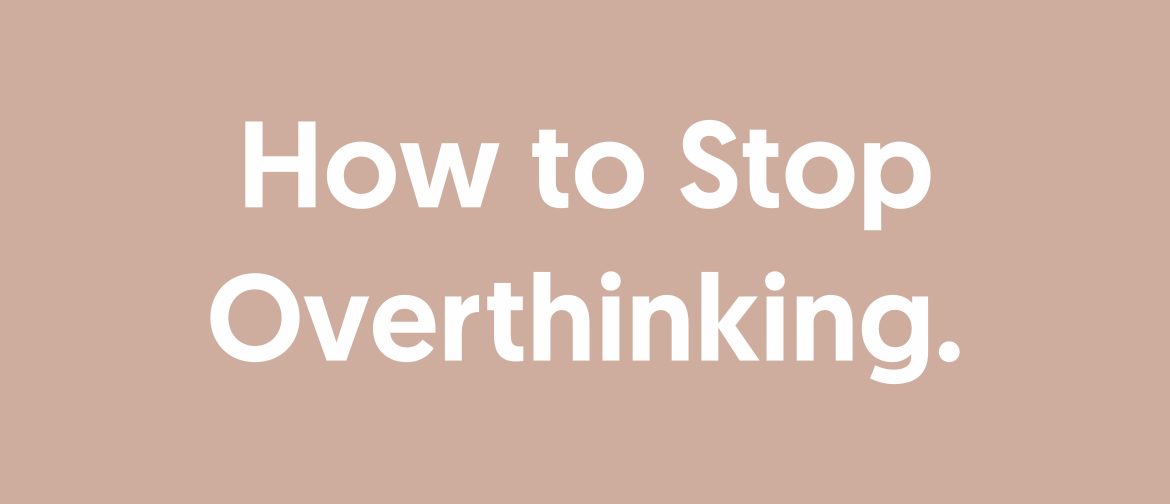 How to Stop Overthinking - Meditation Workshop