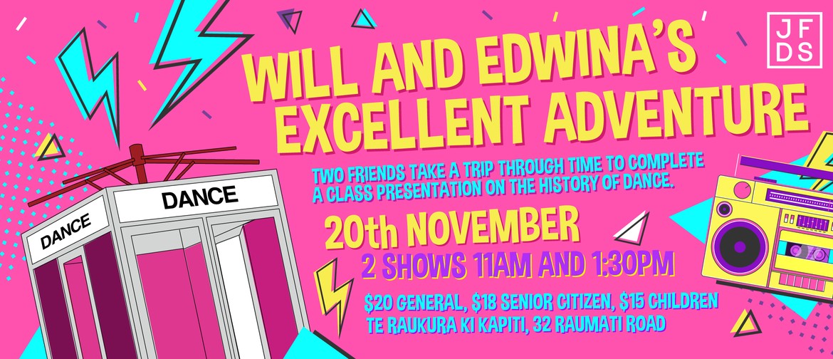 Will and Edwina's Excellent Adventure