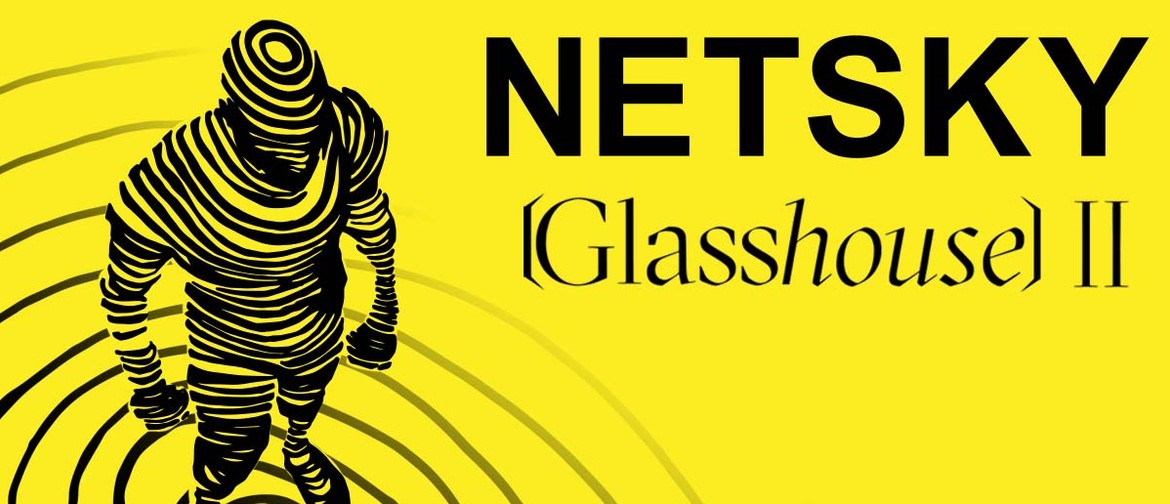 Netsky [Glasshouse 2.0] Open Air