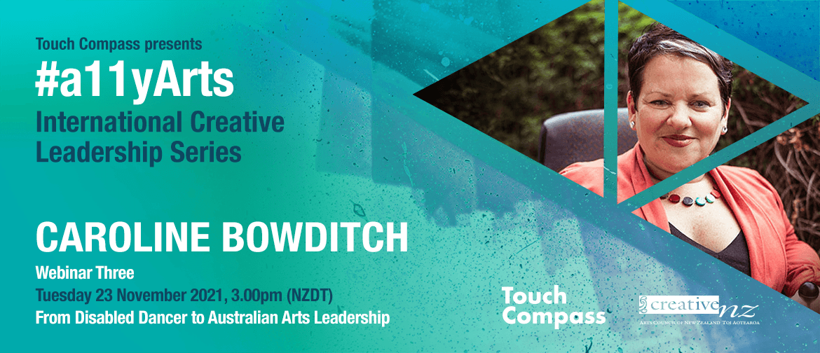 #a11yArts: Caroline Bowditch -  Australian Arts Leadership