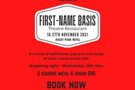 Image for event: First Name Basis Theatre Restaurant