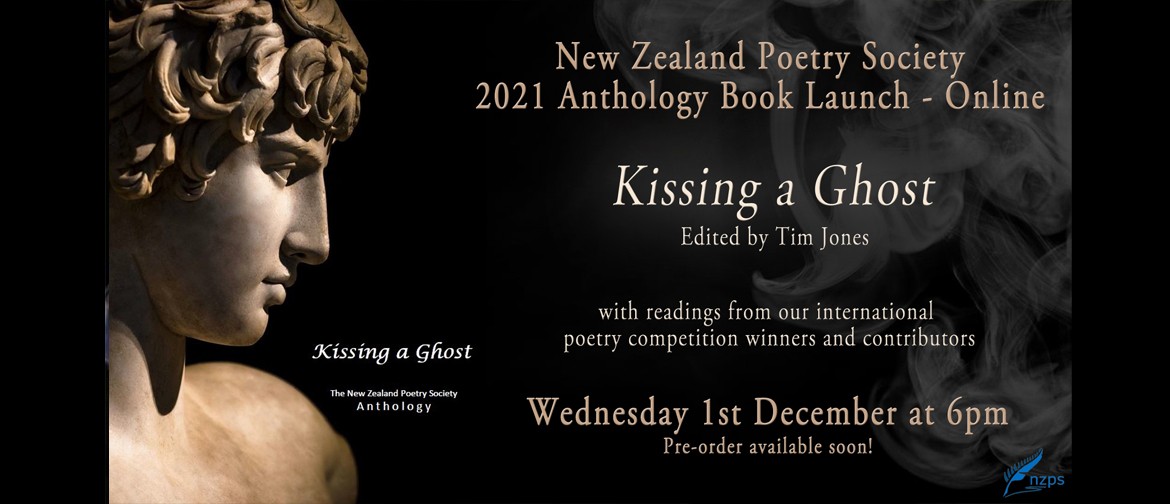 2021 NZPS Anthology Book Launch - Kissing a Ghost