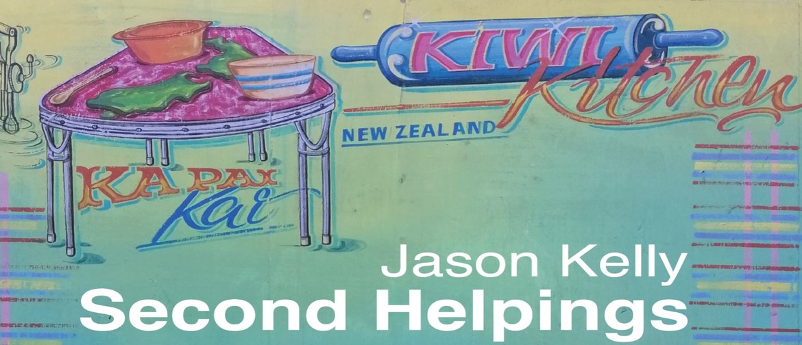 Jason Kelly - Second Helpings
