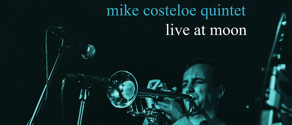Mike Costeloe Quintet