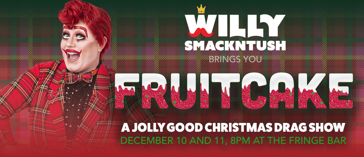 Fruitcake: A Jolly Good Christmas Drag Show