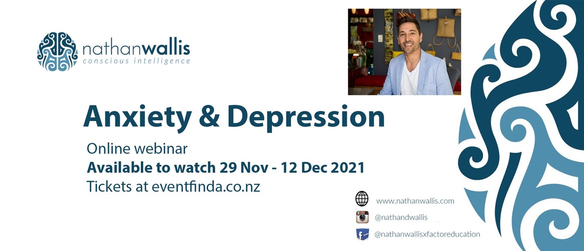 Anxiety & Depression in Childhood and Adolescence - Webinar
