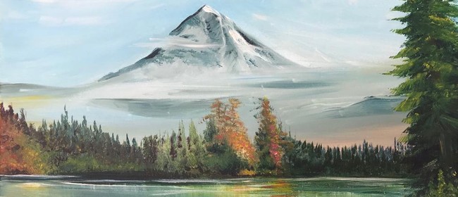 Paint & Chill Friday Night - Bob Ross Mountain & Lake!