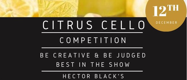 Hector Black’s Citrus Cello Competition