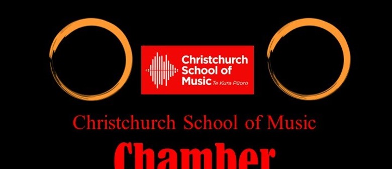 Christchurch School of Music Chamber Ensebles 2022: CANCELLED