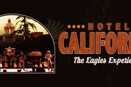 Image for event: Hotel California The Eagles Experience