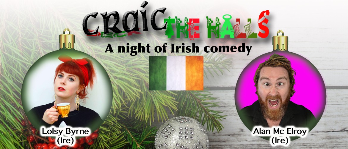 Craic The Halls - An Evening of Irish Comedy: CANCELLED