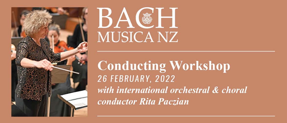 Bach Musica NZ: Conducting Workshop